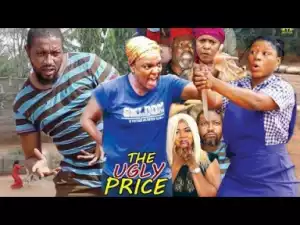 Video: The Ugly Prince 1&2 - Latest Nigerian Nollywoood Movies 2018